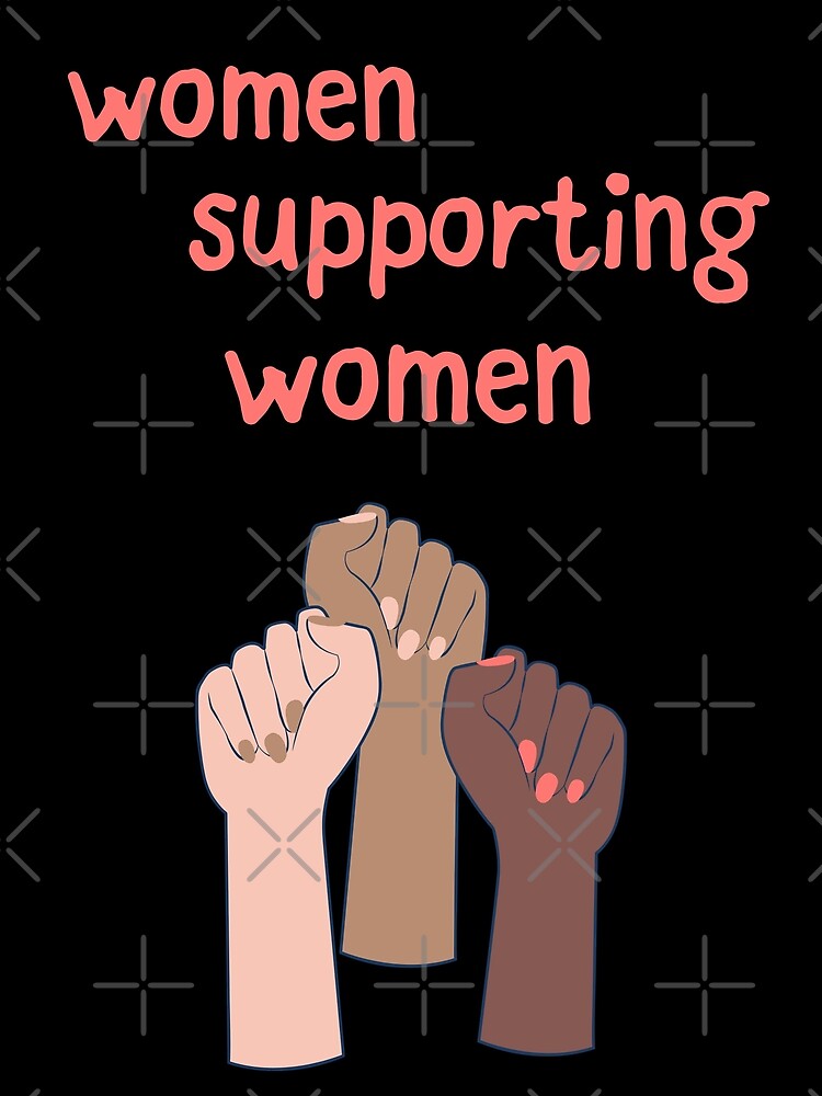 Women Supporting Women