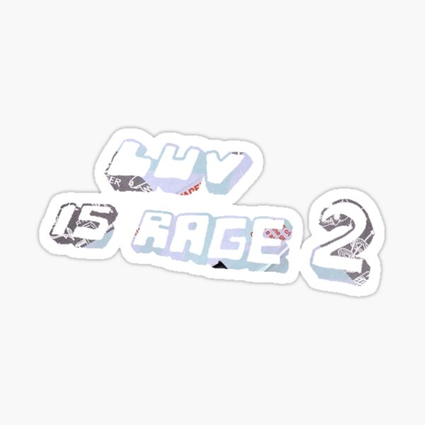 Lil Uzi Luv Is Rage 2 Sticker