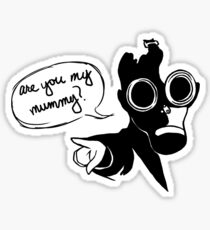 Are you my mummy? Sticker