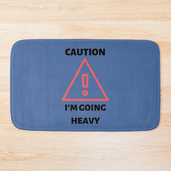 Item preview, Caution! I'm going Heavy designed and sold by InputVSOutput.