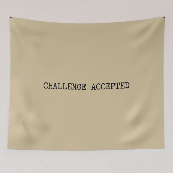 Item preview, Challenge Accepted designed and sold by InputVSOutput.