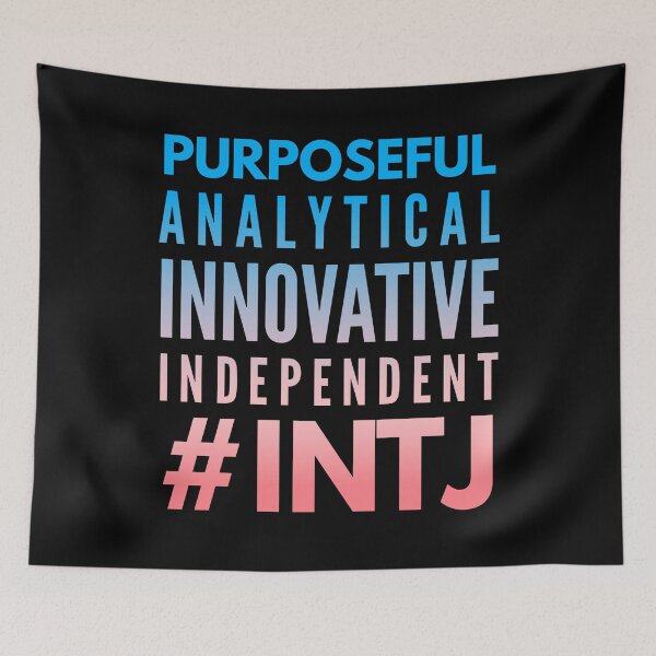 Item preview, INTJ Purposeful Analytical Innovative Independent designed and sold by ojdart.