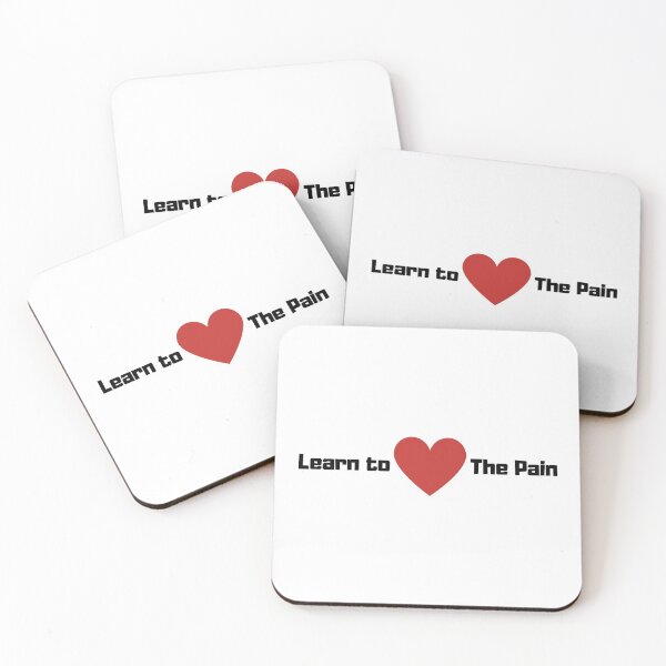 Item preview, Learn to Love the Pain designed and sold by InputVSOutput.
