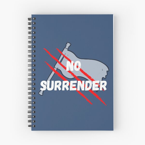 Item preview, No Surrender designed and sold by InputVSOutput.
