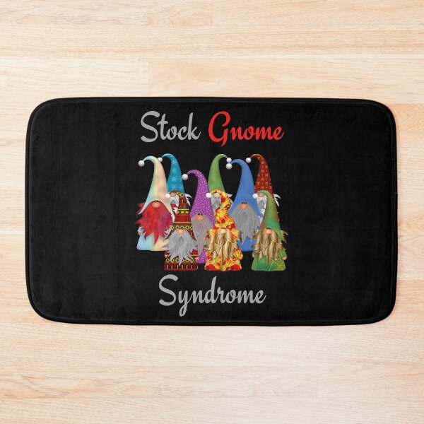 Item preview, Funny Gnome - Stock Gnome Syndrome designed and sold by Paulele.