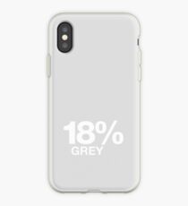 18% Grey iPhone iPhone Case