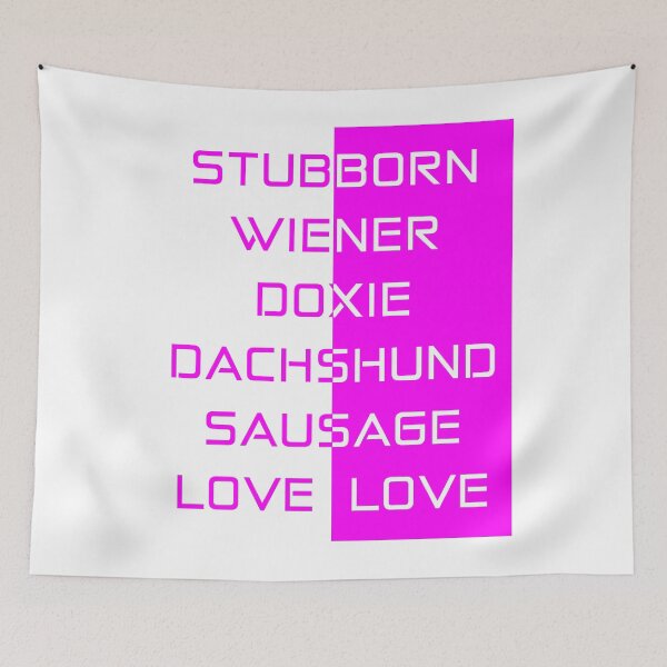 Item preview, Dachshund Words Pink designed and sold by StubbornWiener.
