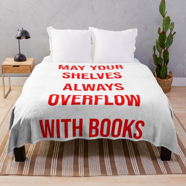 Item preview, May Your Shelves Always Overflow with Books | Typography designed and sold by rsty11.