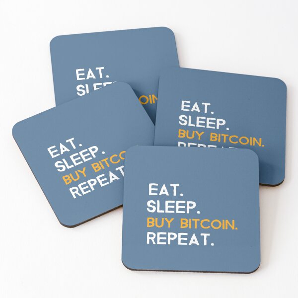 Item preview, Eat, Sleep, Buy Bitcoin, Repeat designed and sold by EdifyEra.