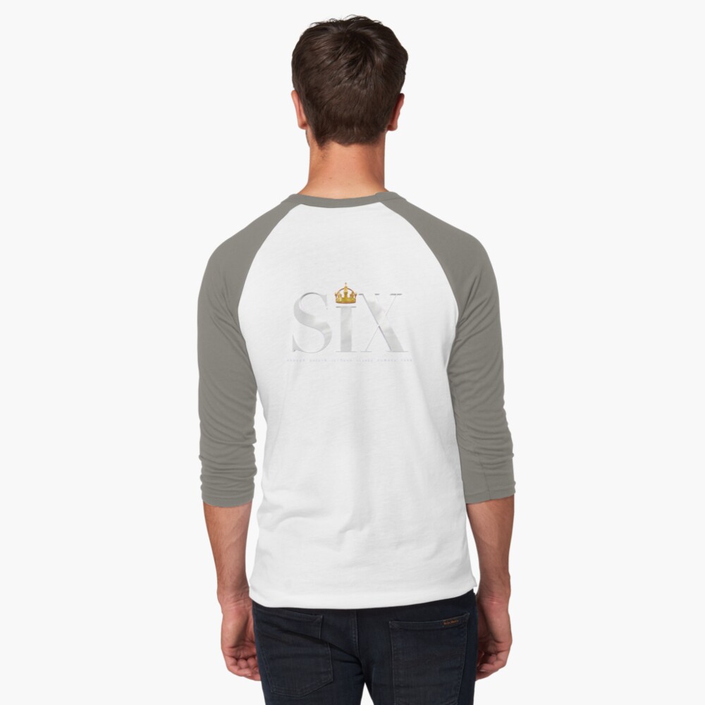 Six the Broadway Musical Raglan T-Shirt - Six