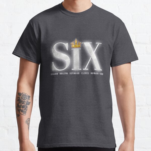 Six the Musical Logo Classic T-Shirt