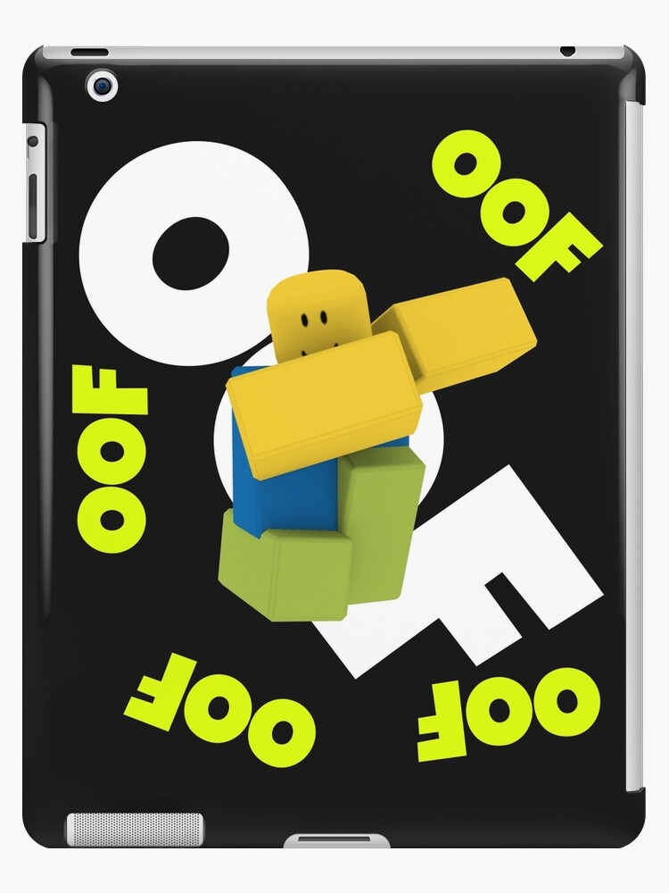 Oof Roblox Meme Dabbing Dancing Dab Noob Gamer Boy Gamer Girl Gift Idea Ipad Case Skin By Smoothnoob Redbubble - gaming stickers roblox roblox gifts noob