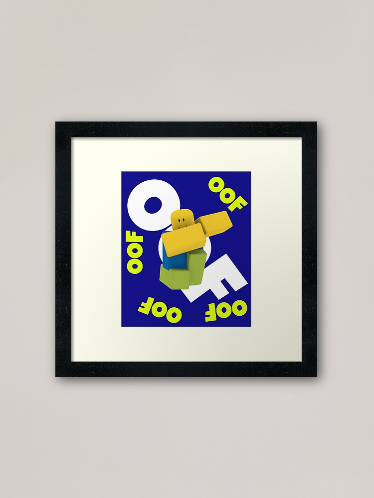 Oof Roblox Meme Dabbing Dancing Dab Noob Gamer Boy Gamer Girl Gift Idea Framed Art Print By Smoothnoob Redbubble - rifle noob roblox