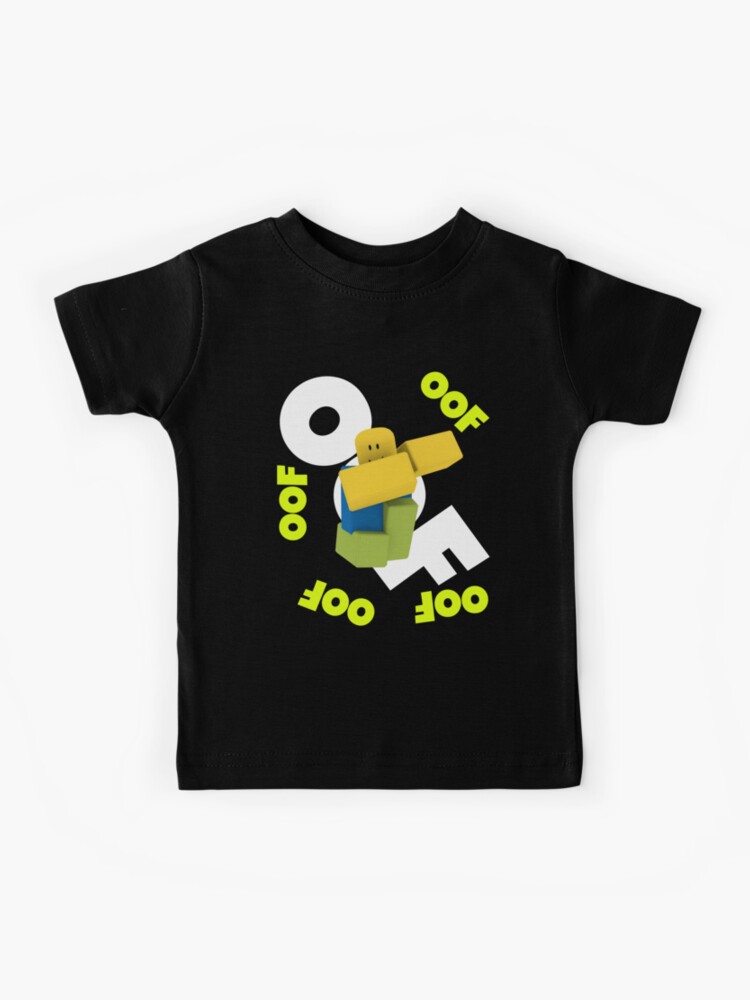 Oof Roblox Meme Dabbing Dancing Dab Noob Gamer Boy Gamer Girl Gift Idea Kids T Shirt By Smoothnoob Redbubble - roblox girl top