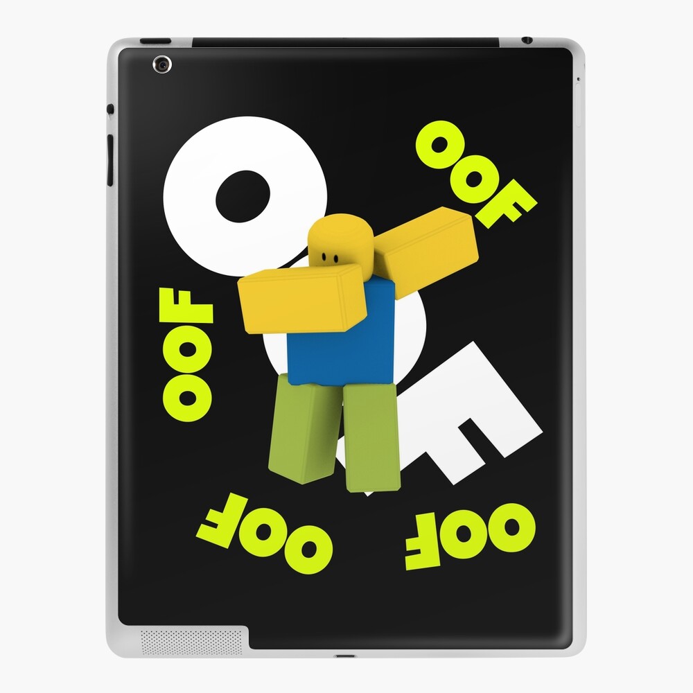 Roblox Oof Meme Dabbing Dancing Dab Noob Gamer Boy Gamer Girl Gift Idea Ipad Case Skin By Smoothnoob Redbubble - rifle noob roblox