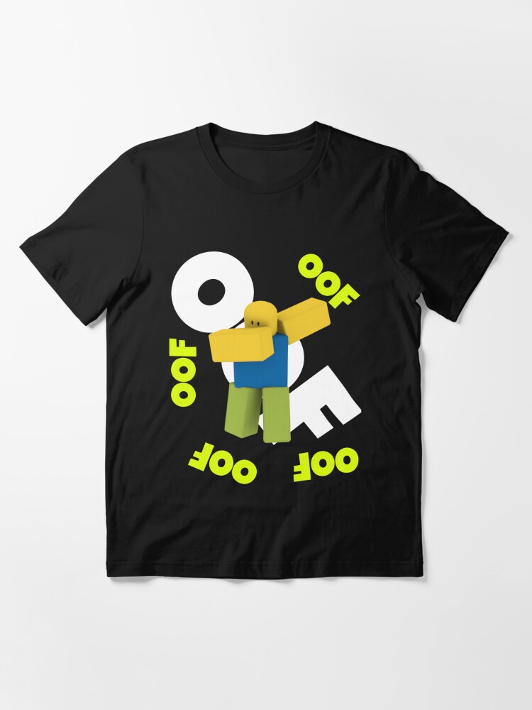 Roblox Oof Meme Dabbing Dancing Dab Noob Gamer Boy Gamer Girl Gift Idea T Shirt By Smoothnoob Redbubble - baby female noob roblox