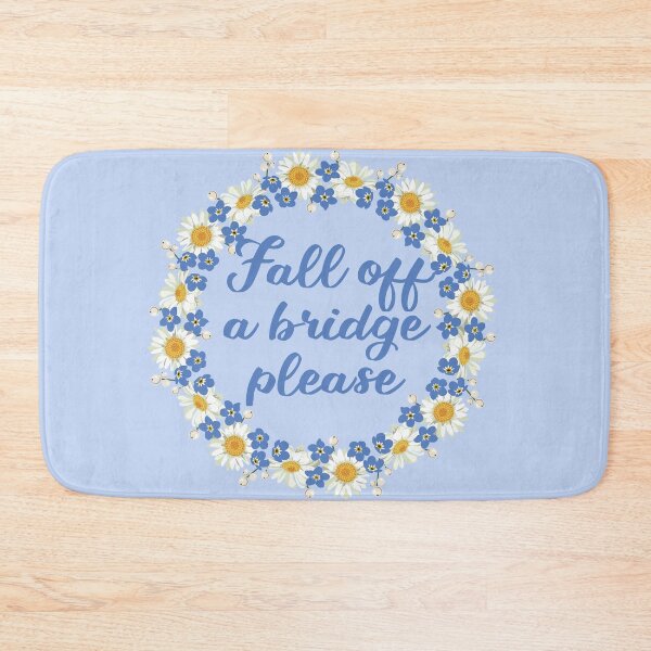 Artikelvorschau, Von einer Brücke fallen Bitte Schitts Creek David Zitat entworfen und verkauft von Epic Love Designs.