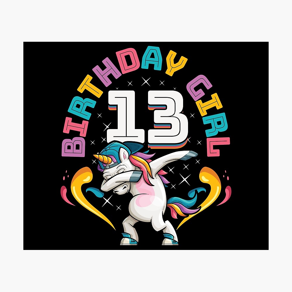 Poster Tamponner La Fille D Anniversaire De Licorne De 13 Ans Par Teeshirtrepub Redbubble