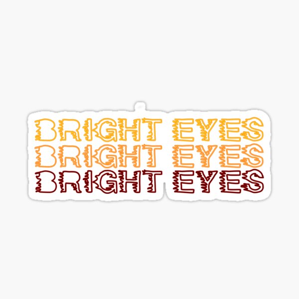 Item preview, BRIGHT EYES designed and sold by ruddl13.