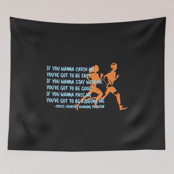 Item preview, If you wanna stay with me cross country runner funny gift designed and sold by hadleydesigns.
