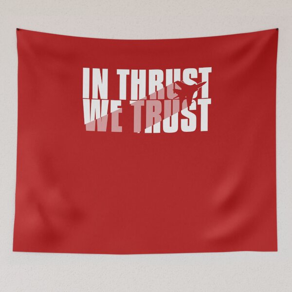 Item preview, In Thrust We Trust - Aviation Quote designed and sold by yeoys.