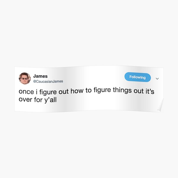It's over for y'all Poster