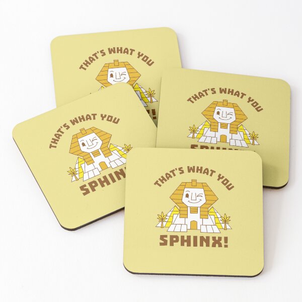 Item preview, That's What You Sphinx designed and sold by Yipptee Shirts.