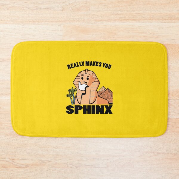 Item preview, Really Makes You Sphinx designed and sold by Yipptee Shirts.