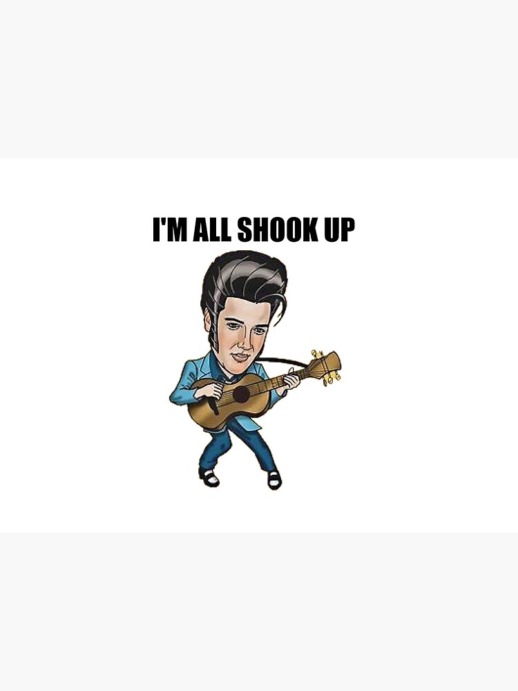 Elvis I M All Shook Up Art Board Print By Shanesweeshop Redbubble