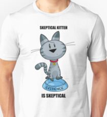 Skeptical Kitteh is Skeptical Slim Fit T-Shirt