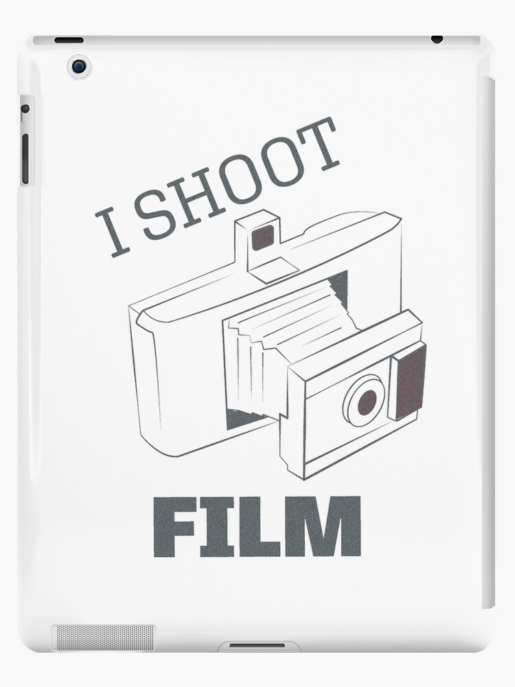 Land Film Camera I Shoot Film For Light Color Ipad Case Skin By Hiltsbilt Redbubble