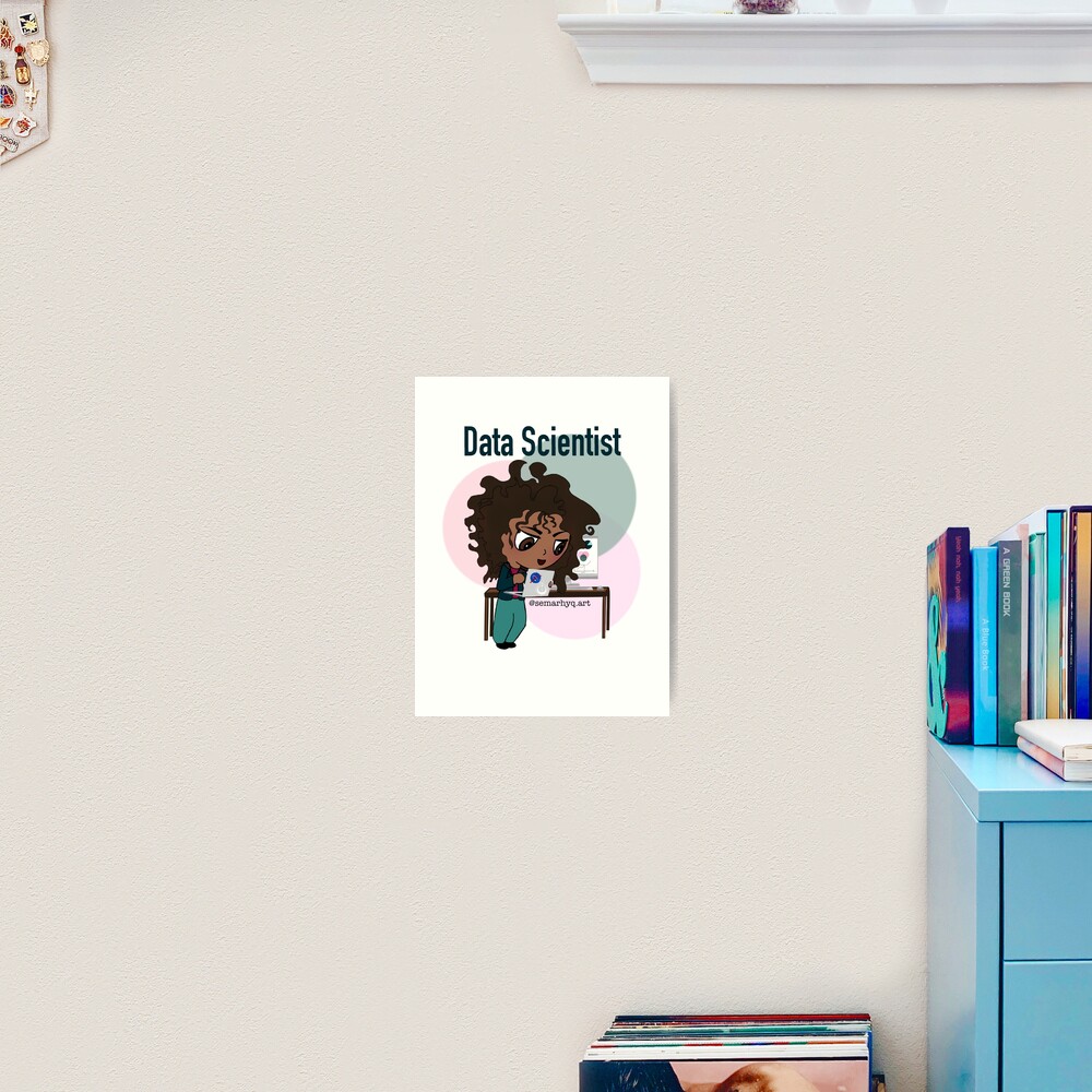 Data Scientist Art Print