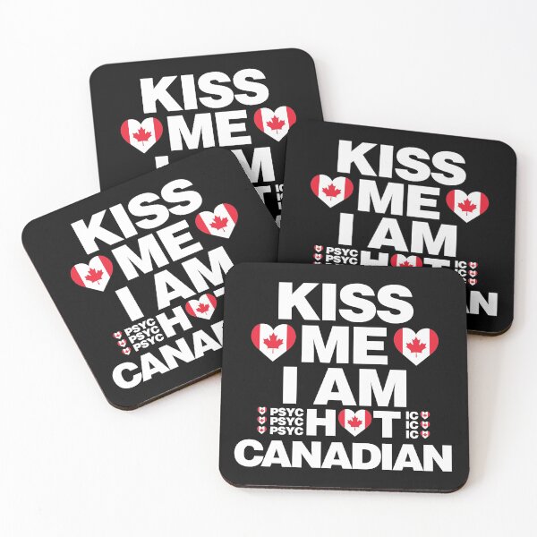 Item preview, Bésame, soy canadiense caliente - psicótico divertido designed and sold by elhefe.