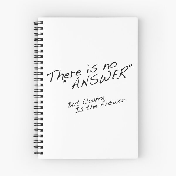 Item preview, There is no answer, but Eleanor is the answer designed and sold by MaiSeries.