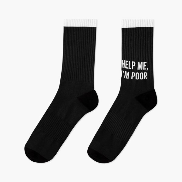 Item preview, Help I'm Poor Funny Quote designed and sold by quarantine81.