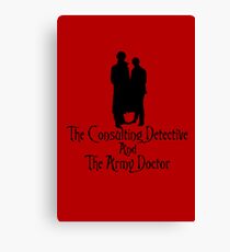 The Consulting Detective and His Army Doctor Canvas Print