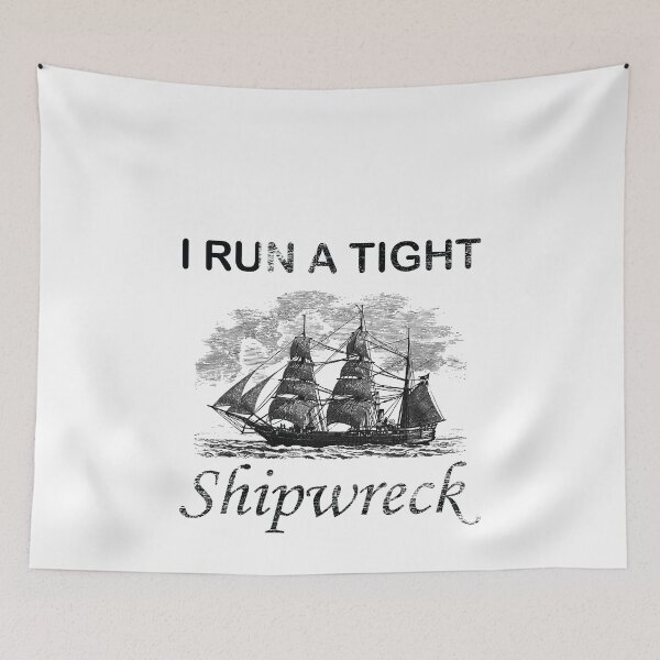Item preview, I Run a Tight Shipwreck Funny Mom Household Wife Gift T-Shirt designed and sold by thehafdesigner.