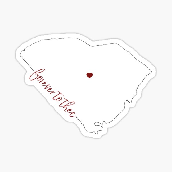 South Carolina "forever to thee" Sticker