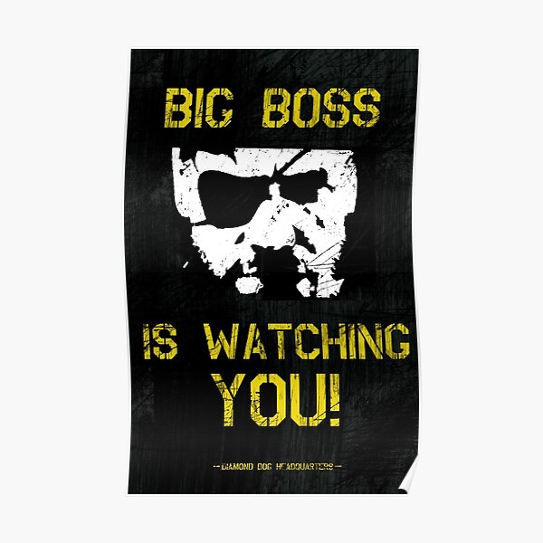The Phantom Pain Big Boss is Watching You Poster