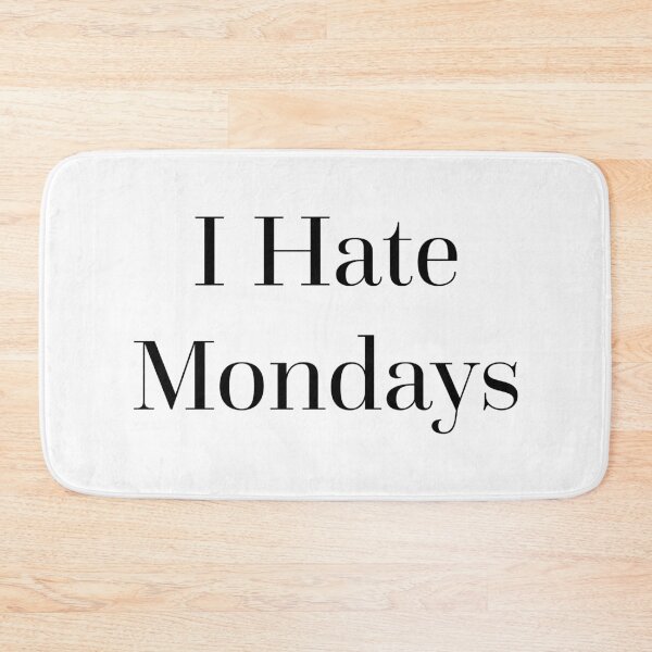 Item preview, I Hate Mondays Funny Sarcastic Offensive Quote designed and sold by quarantine81.