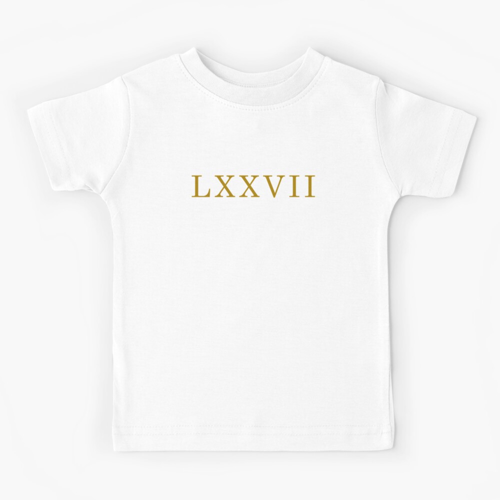 camiseta-para-ni-os-n-mero-romano-77-n-mero-romano-lxxvii-n-meros-romanos-en-oro-de