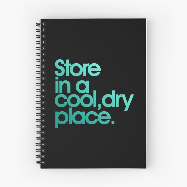 Item preview, Store In A Cool, Dry Place designed and sold by Unspirations.