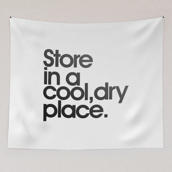 Item preview, Store In A Cool, Dry Place designed and sold by Unspirations.