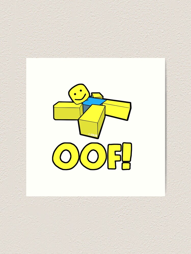 Oof Art Print By Pickledjo Redbubble - escape the art shop obby in roblox