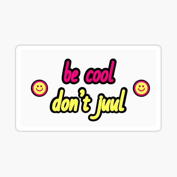 don't juul Sticker
