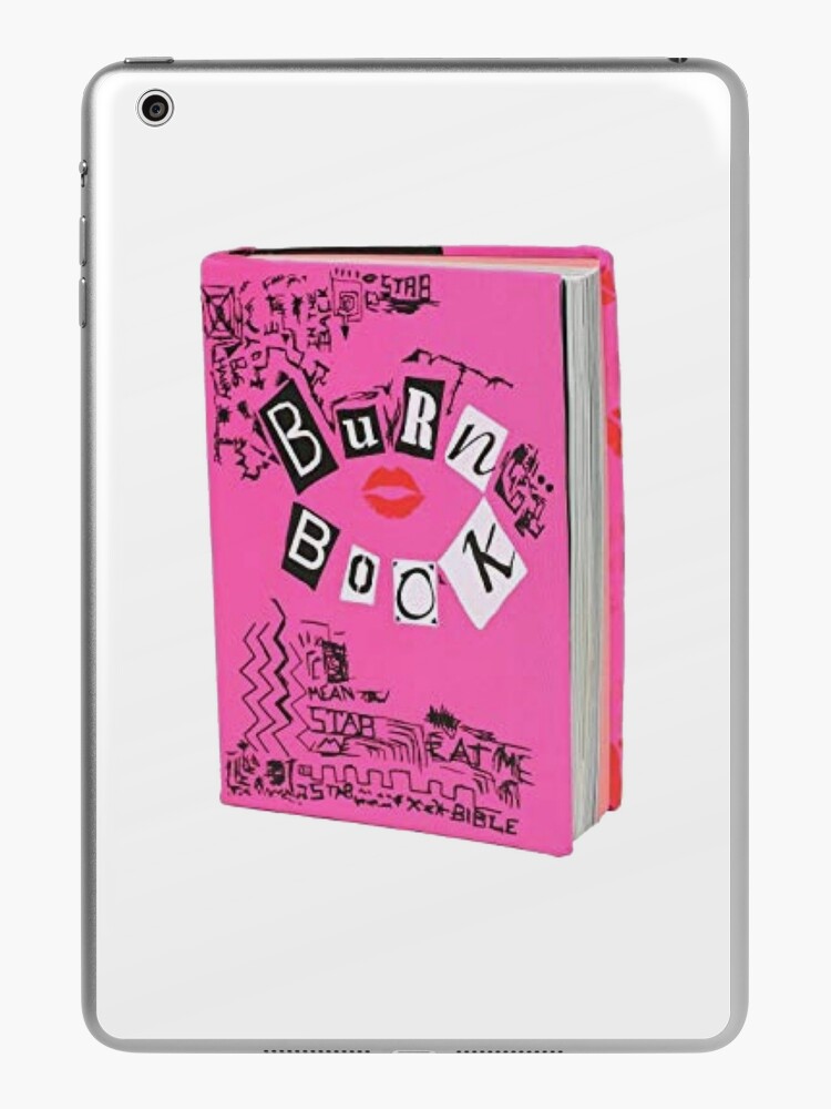 Burn Book - Mean Girls  iPad Case & Skin for Sale by samantha167