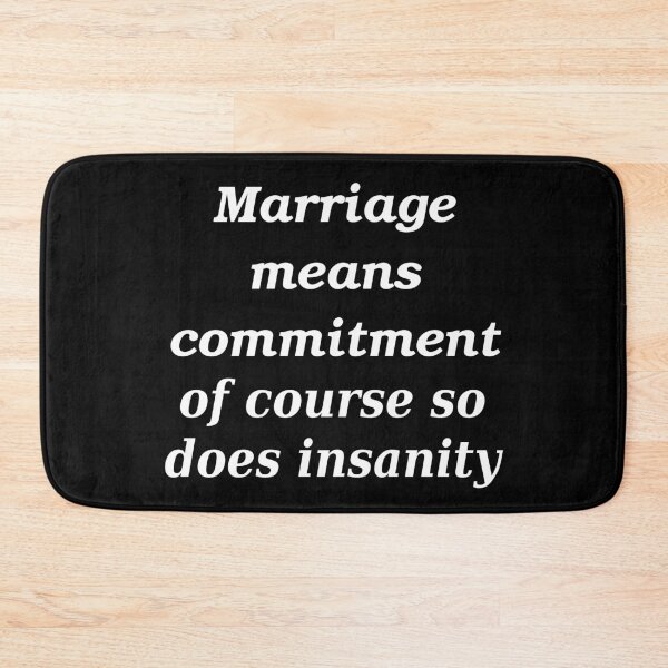 Item preview, Marriage means commitment slogan designed and sold by shadowthor.