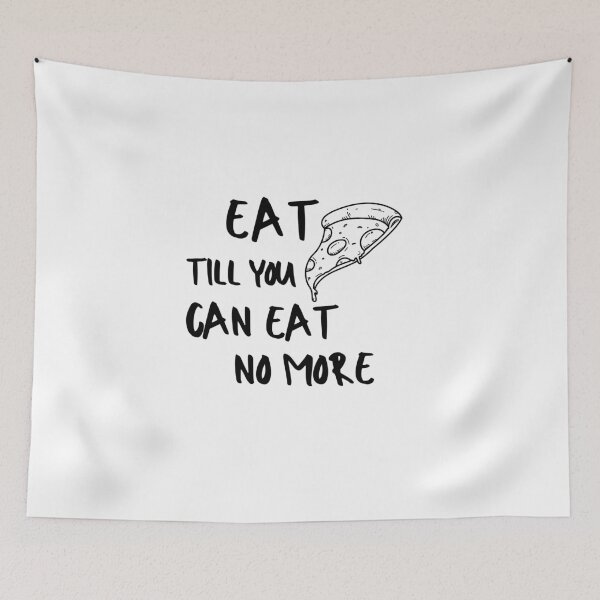 Item preview, Eat Pizza Enjoy Foodie Food Pasta Burger Taco Sarcastic Funny Meme Emotional Cute Gift Happy Fun Introvert Geek Hipster Silly Inspirational Motivational Birthday Present designed and sold by EpsilonEridani.
