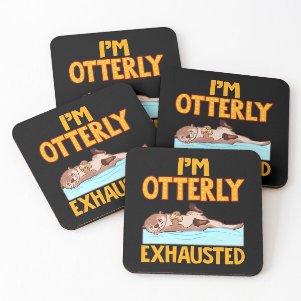 Item preview, I'm Otterly Exhausted Adorable Tired Sea Otter Pun designed and sold by perfectpresents.