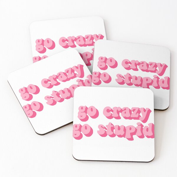 Item preview, Go Crazy Go Stupid Sticker designed and sold by Hallie Walker.